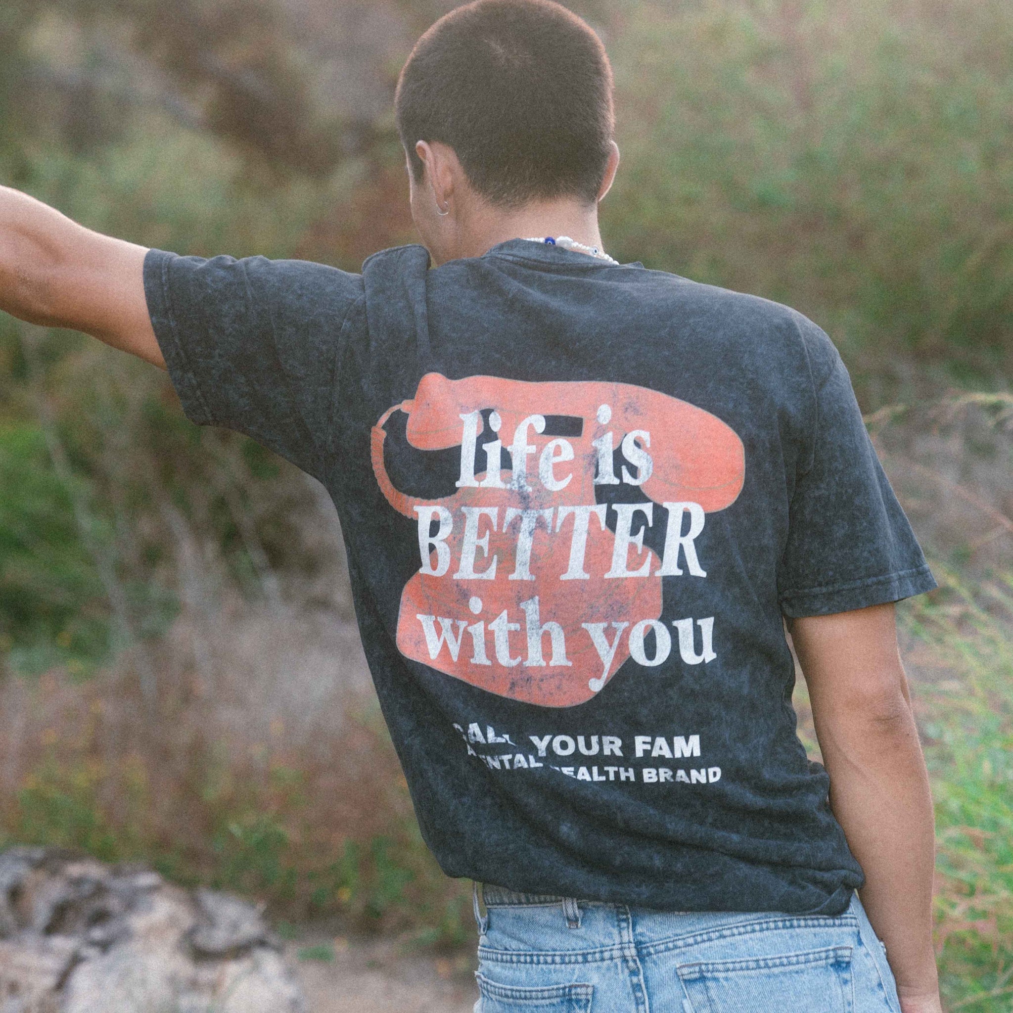 LIFE IS BETTER WITH YOU SHIRT